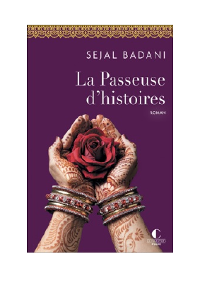 Télécharger La Passeuse d'histoires PDF Gratuit - Sejal Badani & Eve Borelli.pdf